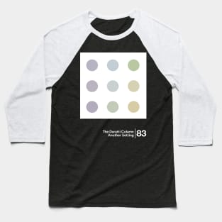 The Durutti Column - Another Setting / Minimalist Graphic Artwork Design Baseball T-Shirt